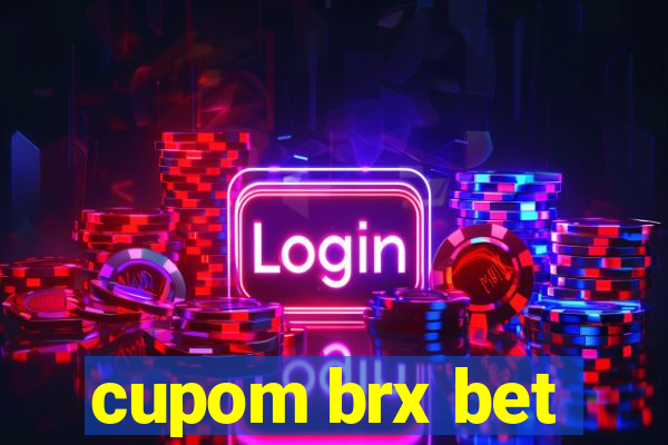 cupom brx bet